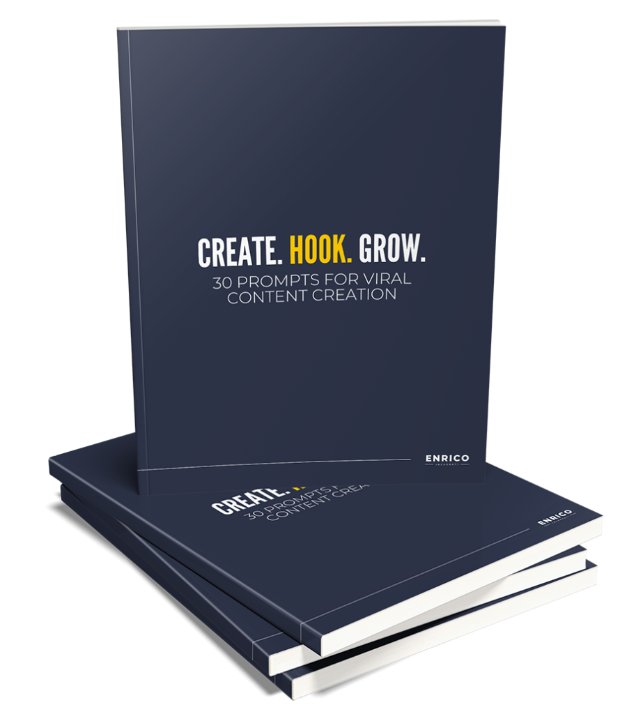 Create Hook Grow V1 The cover of "Create. Hook. Grow. 30 Prompts for Viral Content Creation" by Enrico Incarnati showcases a sleek design against a dark backdrop, with three copies neatly stacked.